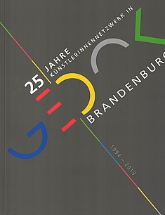 25 Jahre Künstlerinnennetzwerk in Brandenburg